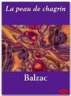 Couverture du livre « La peau de chagrin » de Honoré De Balzac aux éditions Ebookslib