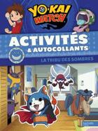 Couverture du livre « Yo-kai watch - activites et autocollants-sombres » de  aux éditions Hachette Jeunesse