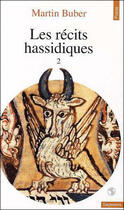Couverture du livre « Les recits hassidiques - tome 2 » de Martin Buber aux éditions Points