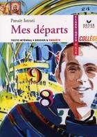 Couverture du livre « Mes départs » de Panait Istrati aux éditions Hatier