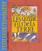 Couverture du livre « Les quatre fils de la terre » de Jacques Cassabois et Daniel Maja aux éditions Albin Michel