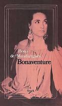 Couverture du livre « Bonaventure » de Bona De Mandiargues aux éditions Stock