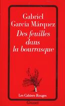 Couverture du livre « Des feuilles dans la bourrasque » de Gabriel Garcia Marquez aux éditions Grasset