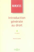 Couverture du livre « Introduction générale au droit (10e édition) » de Patrick Courbe aux éditions Dalloz
