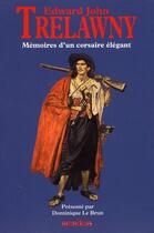 Couverture du livre « Memoires d'un corsaire elegant » de Trelawny Edward John aux éditions Omnibus