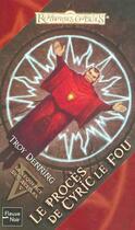 Couverture du livre « Les Royaumes Oubliés - Avatars Tome 5 : le procés de Cyric le fou » de Troy Denning aux éditions Fleuve Editions