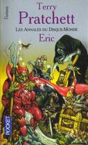 Couverture du livre « Les Annales du Disque-Monde Tome 9 : Eric » de Terry Pratchett aux éditions Pocket