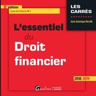 Couverture du livre « L'essentiel du droit financier (édition 2018/2019) » de Anne-Dominique Merville aux éditions Gualino Editeur