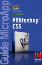 Couverture du livre « Photoshop CS5 » de Nicolas Boudier-Ducloy aux éditions Micro Application