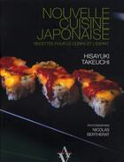 Couverture du livre « Nouvelle cuisine japonaise » de Takeuchi et Berthe aux éditions Agnes Vienot