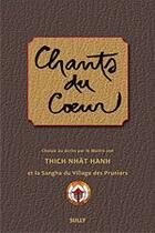 Couverture du livre « Chants du coeur » de Nhat Hanh aux éditions Sully