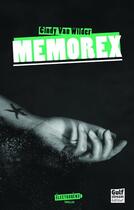 Couverture du livre « Memorex » de Cindy Van Wilder aux éditions Gulf Stream