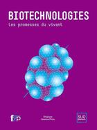 Couverture du livre « Biotechnologies » de Vanessa Proux aux éditions Fyp