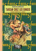 Couverture du livre « Tarzan chez les singes ; Tarzan seigneur de la jungle » de Edgar Rice Burroughs aux éditions Prng