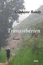 Couverture du livre « Transsibérien » de Stephane Boudy aux éditions Editions Gunten