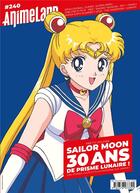Couverture du livre « Animeland n.240 : Sailor moon : 30 ans de prisme lunaire » de  aux éditions Ynnis
