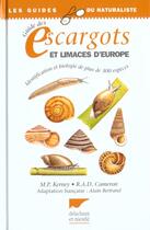 Couverture du livre « Guide Des Escargots Et Limaces D'Europe » de Kerney/Cameron aux éditions Delachaux & Niestle