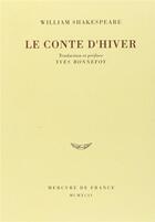 Couverture du livre « Le conte d'hiver » de Shakespeare/Bonnefoy aux éditions Mercure De France