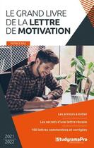 Couverture du livre « Le grand livre de la lettre de motivation » de Patrice Ras aux éditions Studyrama