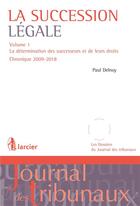 Couverture du livre « Libéralités ; chronique de jurisprudence 1998-2005 » de Delnoy aux éditions Larcier