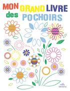 Couverture du livre « Mon grand livre des pochoirs » de Cosneau Olivia aux éditions Mila