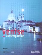 Couverture du livre « Venise contemporaine » de  aux éditions Beaux Arts Editions