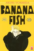 Couverture du livre « Banana fish Tome 18 » de Akimi Yoshida aux éditions Generation Comics