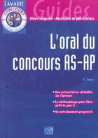 Couverture du livre « L oral du concours as/ap » de Sibler aux éditions Lamarre