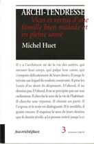 Couverture du livre « Architendresse » de Michel Huet aux éditions Nouvelles Editions Place