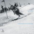 Couverture du livre « Neiges éternelles » de Anselme Baud aux éditions Nevicata