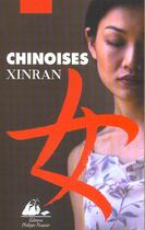 Couverture du livre « Chinoises » de Xinran aux éditions Picquier