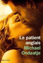 Couverture du livre « Le patient anglais » de Michael Ondaatje aux éditions Editions De L'olivier