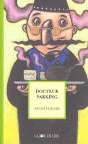 Couverture du livre « Docteur Parling » de Franz Hohler et Tirabosco aux éditions La Joie De Lire
