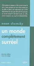 Couverture du livre « Un monde complètement surréel » de Noam Chomsky aux éditions Lux Canada