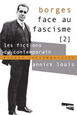 Couverture du livre « Borges face au fascisme 2 » de Annick Louis aux éditions Aux Livres Engages