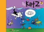 Couverture du livre « Katz t.2 : pour le loyer, on fait comment ? » de Del et Ian Dairin aux éditions Ange