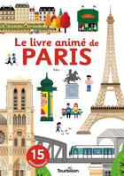 Couverture du livre « Le livre animé de Paris » de Nicolas Archieri aux éditions Tourbillon