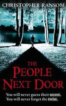 Couverture du livre « The People Next Door » de Ransom Christopher aux éditions Little Brown Book Group Digital