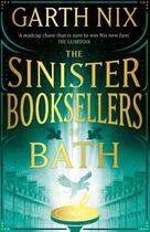 Couverture du livre « THE SINISTER BOOKSELLERS OF BATH » de Garth Nix aux éditions Hachette