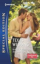 Couverture du livre « Texas Wedding (Mills & Boon Cherish) » de Nancy Robards Thompson aux éditions Mills & Boon Series