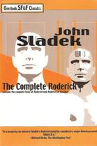 Couverture du livre « The Complete Roderick » de John Sladek aux éditions Overlook