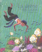 Couverture du livre « La Sirene Des Coraux » de Truong-M aux éditions Gautier Languereau