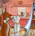 Couverture du livre « Les Aristochats » de Disney aux éditions Disney Hachette