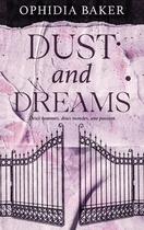 Couverture du livre « Dust and Dreams » de Ophidia Baker aux éditions Hlab