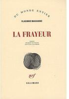 Couverture du livre « La frayeur » de Makanine Vladim aux éditions Gallimard