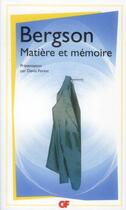 Couverture du livre « Matière et mémoire » de Henri Bergson aux éditions Flammarion