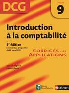 Couverture du livre « Comptabilité approfondie ; épreuve 9 ; DCG corrigés des applications (édition 2011/2012) » de Jean-Luc Siegwart aux éditions Nathan