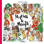 Couverture du livre « Mythes & meufs Tome 1 » de Blanche Sabbah aux éditions Dargaud