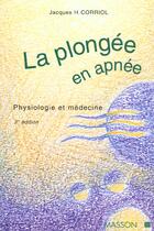 Couverture du livre « La plongee en apnee » de Jacques-Henri Corriol aux éditions Elsevier-masson
