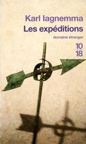 Couverture du livre « Les expéditions » de Karl Iagnemma aux éditions 10/18